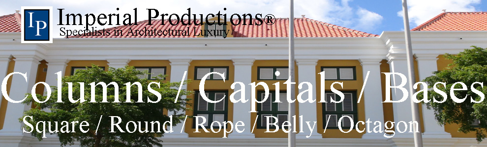 columns Plain and Classical, round and square, load bearing and decorative columns