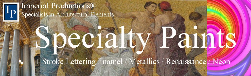 Specialty paints gold-silver leaf, renaissance colors, fluorescent, 1 stoke lettering enamels